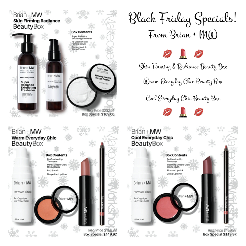 Brian + MW Black Friday Beauty Box specials. Details at une femme d'un certain age.