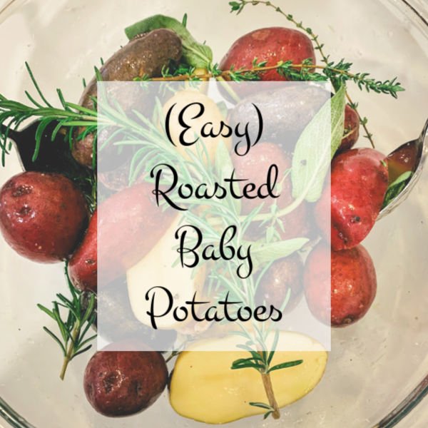 Easy recipe for roasted baby potatoes or fingerling potatoes. Details at une femme d'un certain age.