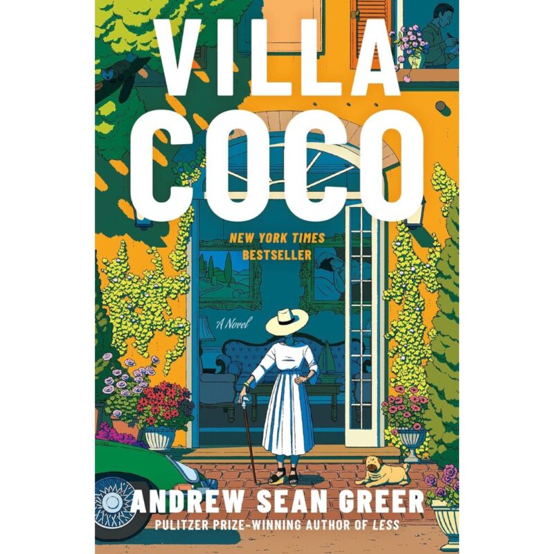 Villa Coco by Andrew Sean Greer
